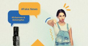 Fake News erkennen und bekämpfen